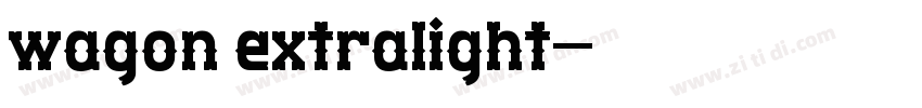 wagon extralight字体转换